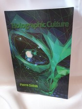 Holographic culture by Pierre