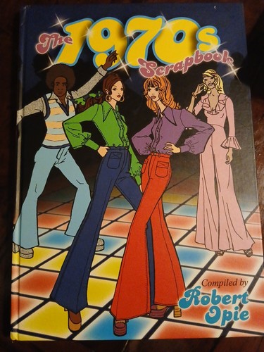The 1970s scrapbook - 1970s,