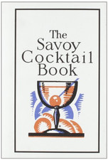SAVOY COCKTAIL BOOK THE -