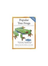 Popular Tree Frogs (The Herpetocultural ..., Drew Ready