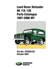 Land Rover Defender Parts Catalogue 90/110/130 1987-2006 by Jaguar Land Rover