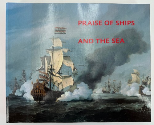 Praise ships and the sea - of,