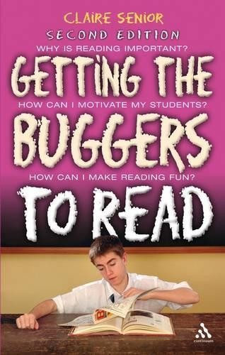 Getting the buggers read - getting, to