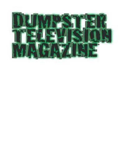 Dumpster television magazine - television,