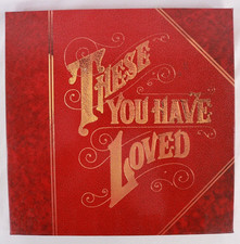 THESE YOU HAVE LOVED Readers