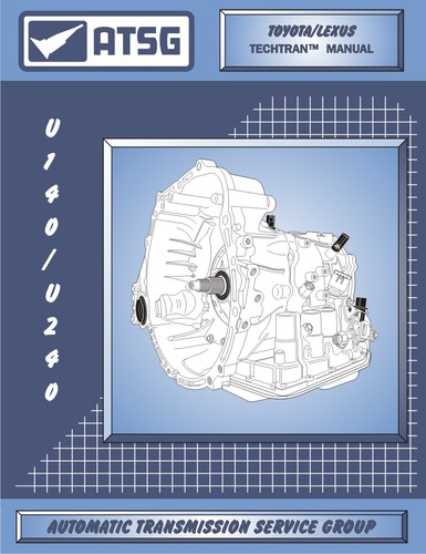 Toyota lexus u140 u240 - u140, atsg