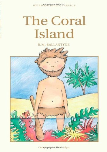 The coral island wordsworth - island, (wordsworth