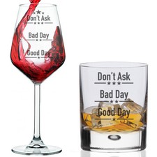 Wine / Whisky Glass Good Day Bad Day Don’t Ask Tumbler Novelty Glasses Gift Tube