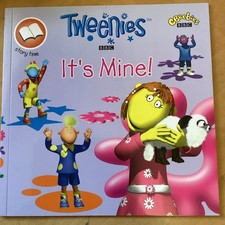 It's Mine! ("Tweenies")-BBC
