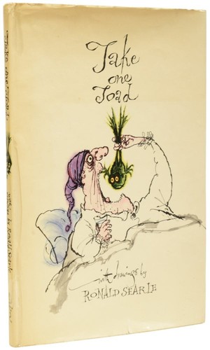 Ronald searle take one toad - searle,