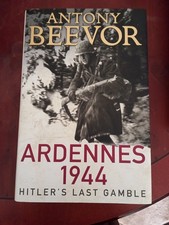 Anthony Beevor Ardennes 1944