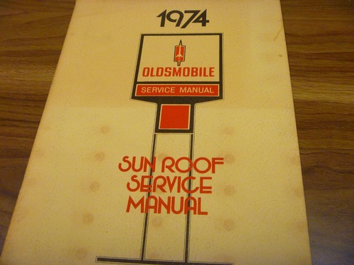 1974 oldsmobile sun roof shop - oldsmobile,