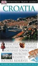 Croatia (DK Eyewitness Travel