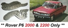 (x2) Rover P6 (2000 & 2200)  TIMING CHAINS  (1963- 77)