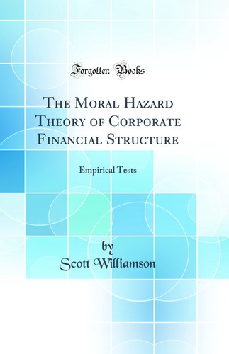 The moral hazard theory - moral,