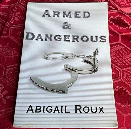 Abigail roux armed dangerous - abigail,