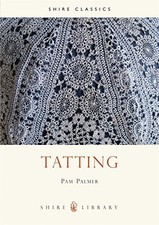 Tatting: 323 (Shire Album) By