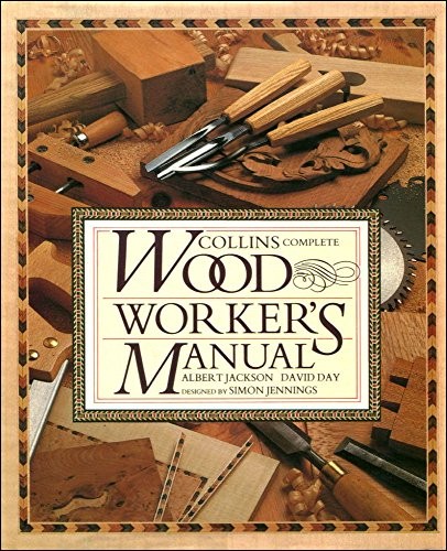Collins complete woodworker - complete, woodworker's