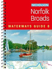 Norfolk Broads (8): For Everyone with an Interest in Britain's Canals and Rivers