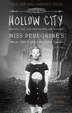Hollow City: The Second Novel