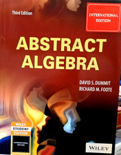 ABSTRACT ALGEBRA, Dummit,Foote, 3RD EDN: international Ed.,ISBN 9788126532285