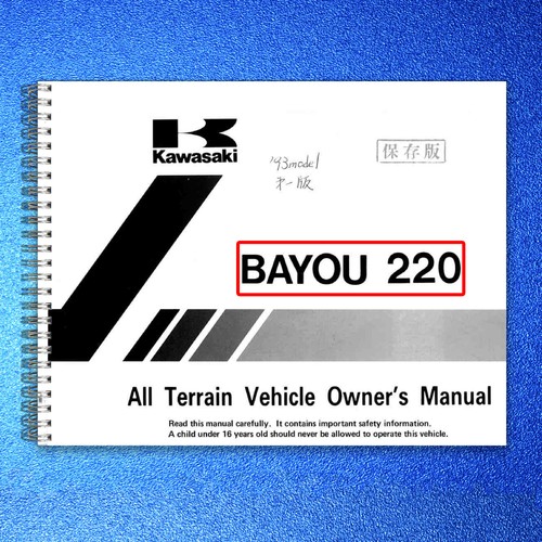 Kawasaki bayou 220 owners - 220,