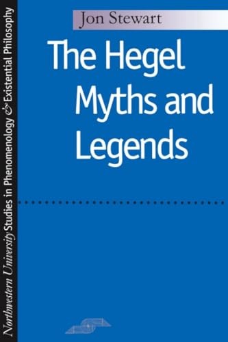 The hegel myths and legends - hegel,