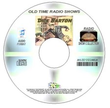 DICK BARTON OLD TIME RADIO