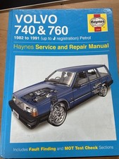 HAYNES OWNERS WORKSHOP MANUAL VOLVO 740 & 760 (PETROL) 1982 to 1991