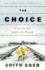 The Choice: A true story of