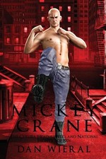 Mickey Crane: The Chelsea Headhunters and National Front's Top Boy. by Dan Wiera