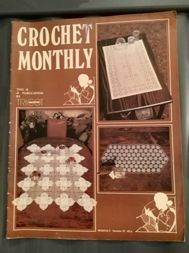 Vintage crochet monthly - vintage,