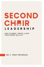 Second Chair Leadership: How