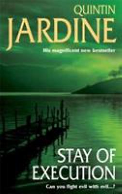 Jardine quintin stay of - jardine,,