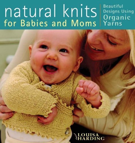 Natural knits for babies and - knits,