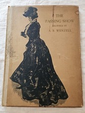 The Passing Show drawings by A B Wenzell