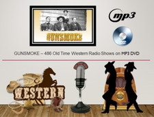 GUNSMOKE - 486 Radio Shows -