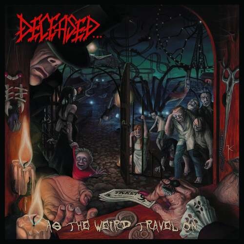 Deceased the weird travel - :,