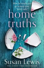Lewis, Susan : Home Truths
