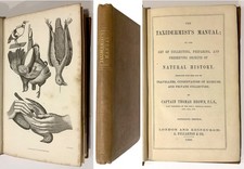 1860 - The Taxidermist's Manual; or the art of collecting, preparing....