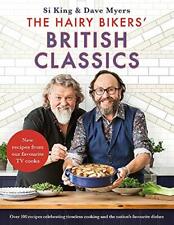 The Hairy Bikers' British Classics: Over 100 recipes celebrating timeless cooki
