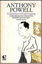 A Question of Upbringing (Dance to the Music of ... by Powell, Anthony Paperback