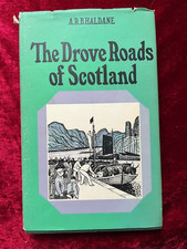 The Drove Roads of Scotland