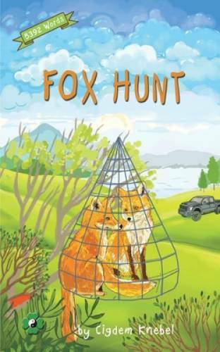 Fox hunt decodable - hunt:, chapter