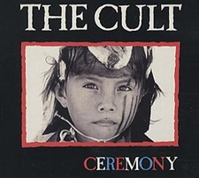 The Cult - Ceremony - The Cult