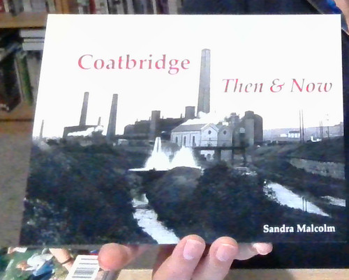 Coatbridge then now by - coatbridge,