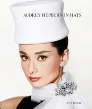 Audrey Hepburn in Hats by Tony Nourmand (editor) Book The Cheap Fast Free Post