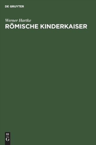 Hartke rmische kinderkaiser - -,