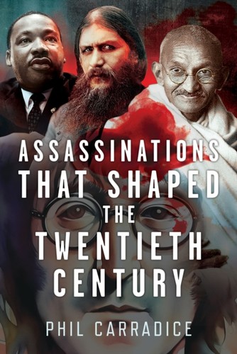 Assassinations that shaped - shaped, the