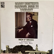 Harry Mortimer , Men O' Brass - Harry Mortimer Diamond Jubilee Excellent Co LP